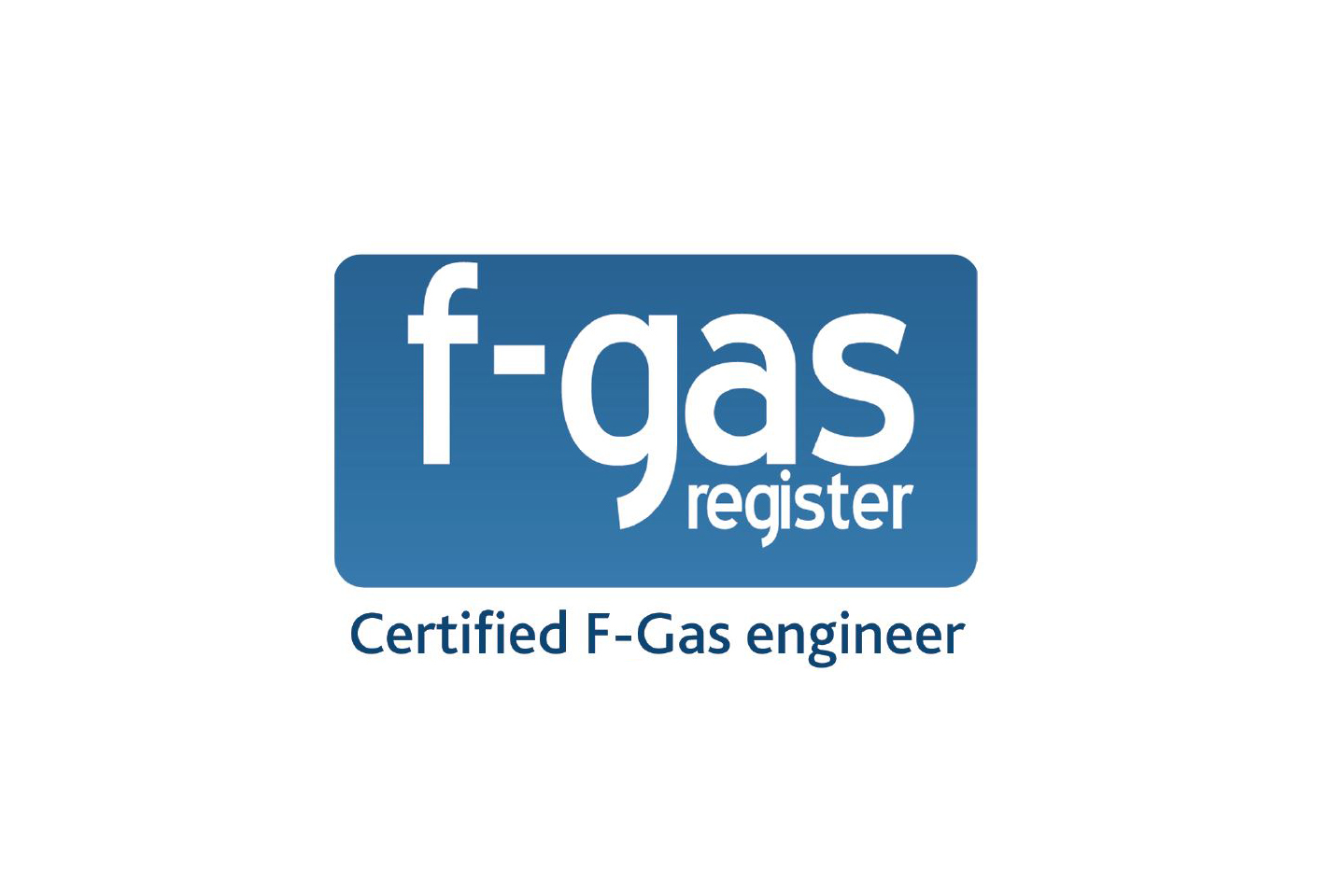 F-Gas Register Certified F-Gas Engineer